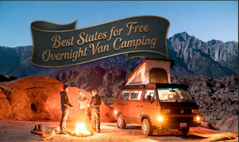 Best States for Free Overnight Van Camping
