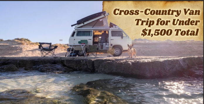 Cross-Country Van Trip for Under $1,500 Total