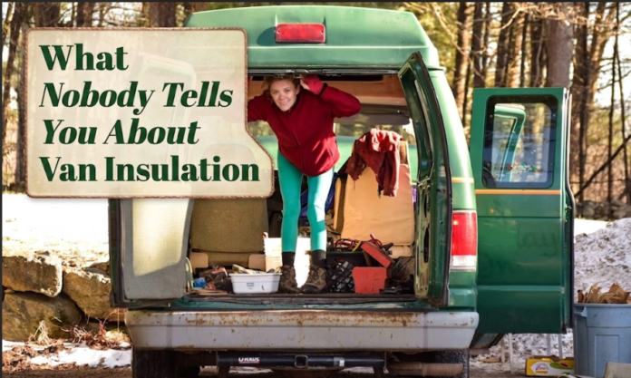What Nobody Tells You About Van Insulation What Nobody Tells You About Van Insulation